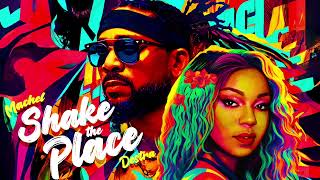 Machel Montano x Destra  Shake the Place Official Audio  Soca 2023 [upl. by Aceber216]