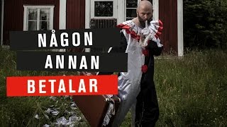 Någon annan betalar  En film om slöseri med dina skattepengar [upl. by Terzas]