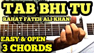 Tab Bhi Tu Guitar Chords Lesson  October  Rahat Fateh Ali Khan  Varun Dhawan  FuZaiL Xiddiqui [upl. by Ynned]