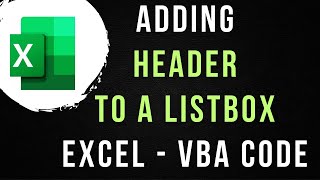 Excel VBA Add Column Header To A Listbox [upl. by Danialah]