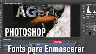 Imprescindibles de Photoshop ¿Cómo usar el font para enmascarar liclonny [upl. by Kappenne]