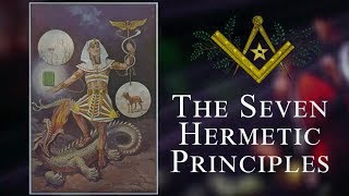 What are the 7 Hermetic Principles [upl. by Sheila]