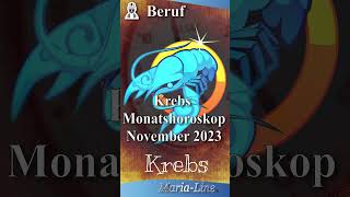 Krebs BERUF 👷‍♀️ Horoskop November 2023 monatshoroskop [upl. by Milinda]