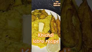 Khichdi and labra recipe shorts ytshorts nanditarhneshel food [upl. by Bigner]