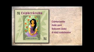 ツ Csipkerózsika  Grimm legszebb meséi  1 rész  hangoskönyv teljes album [upl. by Hilly981]