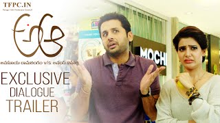 A Aa Movie Exclusive Dialogue Trailer  Nithiin  Samantha  Anupama Parameshwaran  TFPC [upl. by Arodnahs]