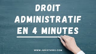 Comprendre le droit administratif en 4 minutes [upl. by Francine503]