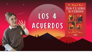 LOS 4 ACUERDOS [upl. by Punke]