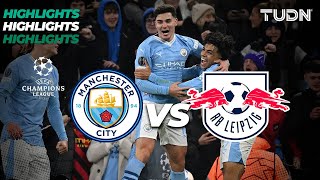 Manchester City vs RB Leipzig  HIGHLIGHTS  UEFA Champions League 2324  TUDN [upl. by Ayiak]