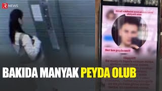 Bakıda manyak PEYDA OLDU  tələbə qızları izləyir  RTV [upl. by Aliuqahs362]