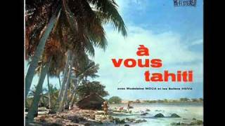 A Vous Tahiti  11 Maina to ihu [upl. by Edobalo]