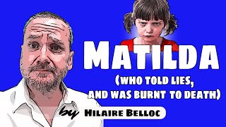 🎬quotMatildaquot by Hilaire Belloc [upl. by Byers]