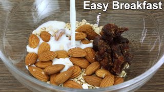 Oats Recipe  Easy Breakfast [upl. by Fulviah]