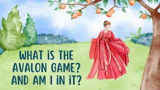 What IS the Game of Avalon and who is PLAYING it [upl. by Odrick]