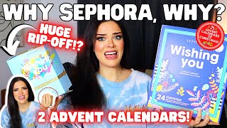 WTF SEPHORA Double The RIPOFF  Unboxing 2 Sephora Advent Calendars  BONUS [upl. by Edveh341]