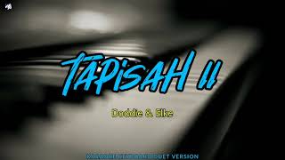 TAPISAH 2 Doddie amp Elke  Lagu Ambon  Karaoke Duet Keyboard Version  Original Key [upl. by Adile]