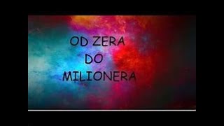 od zera do milionera 37 [upl. by Licastro]