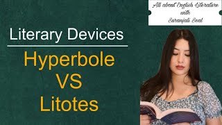 Hyperbole vs Litotes I Literary Devices I English Literature [upl. by Moulden]