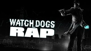 WATCH DOGS RAP  Zarcort [upl. by Gonzalez]