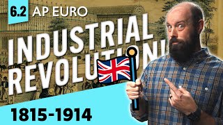 Europes INDUSTRIAL REVOLUTION AP Euro Review Unit 6 Topic 2 [upl. by Ainoz]