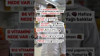 30 YAŞINDAN SONRA DAHA ÇOK İHTİYACINIZ OLABİLECEK VİTAMİN VE MİNERALLER sağlık vitamin mineral [upl. by Yrohcaz]