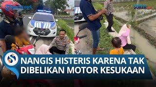 Kronologi Emakemak Ngambek Mau Akhir Hidup Nangis Histeris Dibelikan Motor Tak Sesuai Keinginan [upl. by Bajaj]