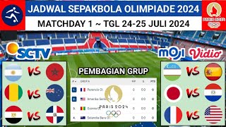 Jadwal Sepakbola Olimpiade 2024 Matchday 1  ARGENTINA vs MAROKO  PRANCIS vs AMERIKA SERIKAT [upl. by Sinegra520]