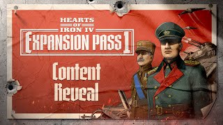 Hearts of Iron IV Expansion Pass  Content Reveal [upl. by Gniw]