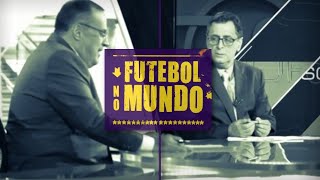 Futebol no Mundo 128 Especial Amigão e Antero Grandes histórias da carreira da dupla [upl. by Pardew]