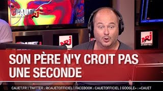 Son père ny croit pas une seconde  CCauet sur NRJ [upl. by Iarahs511]