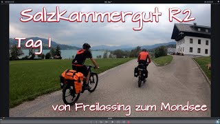 SALZKAMMERGUT R2 Radtour Tour 14 von Freilassing zum Mondsee [upl. by Nnairahs]