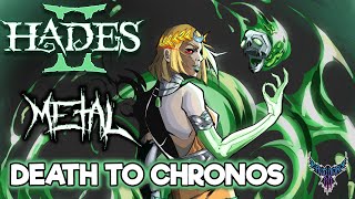 Hades II  Death to Chronos 【Intense Symphonic Metal Cover】 [upl. by Caspar]