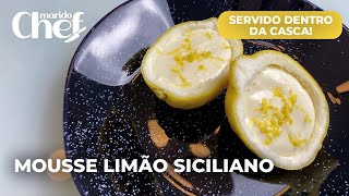 MOUSSE de LIMÃO SICILIANO servido direto na casca  Sobremesa fácil com apenas 3 ingredientes [upl. by Naltiak]