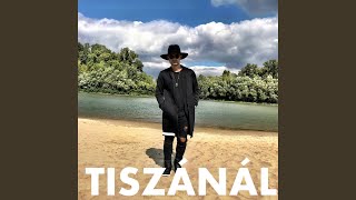 Tiszánál [upl. by Raychel]