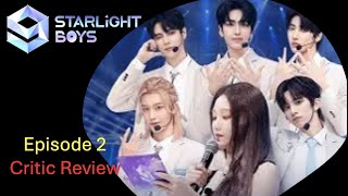 Starlight Boys EP02 Reaction  StarLight Boys 2024 Episode 2 Critic Review  Kpop Reality Gameshow [upl. by Falo387]