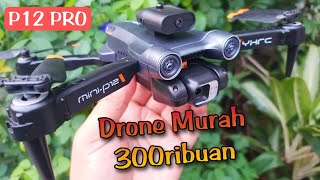 Drone P12 Pro  review dan tes terbang [upl. by Alius284]