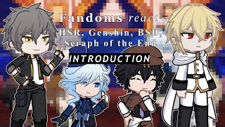 Fandoms react to each other introduction  BSD HSR GENSHIN SOTE  Part 15 [upl. by Ardme541]