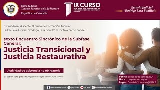 Webinar Justicia Transicional y Justicia Restaurativa [upl. by Theressa]