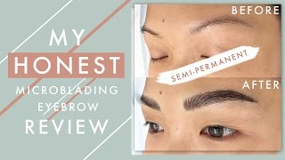 My HONEST Microblading Eyebrow Review  ilikeweylie [upl. by Nilorac]