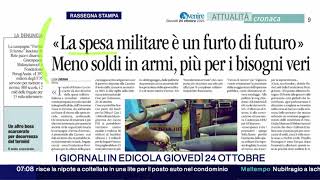 La Rassegna stampa di RaiNews24 parla di quotFerma il riarmoquot  24 ottobre 2024 [upl. by Alec130]