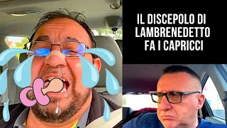 LAMBRENEDETTO  Il Suo Discepolo Fa i Capricci  No Clickbait [upl. by Tu833]