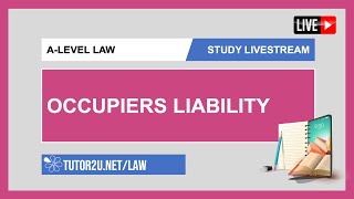 ALevel Law Study Livestream  Occupiers Liability [upl. by Zilef]