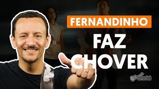 FAZ CHOVER  Fernandinho aula de baixo [upl. by Sane730]