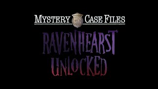 Mystery Case Files  Ravenhearst Unlocked OST 4  The Great Unlocking [upl. by Almap]