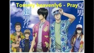 Gintama Opening  Pray [upl. by Studdard]