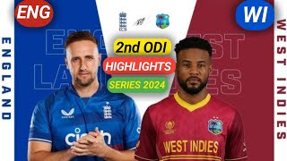 ENG vs WI  2nd ODI Match Highlights 2024  engvswi 2ndodi crickethighlights england westindies [upl. by Pepita]