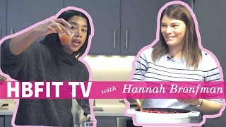 In the Kitchen with Gail Simmons and Hannah Bronfman  HBFIT TV [upl. by Meter101]