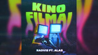 RADVIS  KINO FILMAI ft ALAS [upl. by Harwin676]