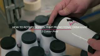 Rotary Screen Printing Promotional Drinkware [upl. by Toddy267]