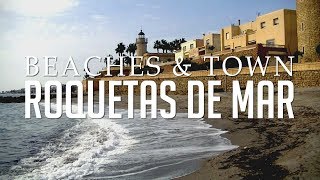 Roquetas De Mar  Beaches Town amp Castle [upl. by Nnaer480]